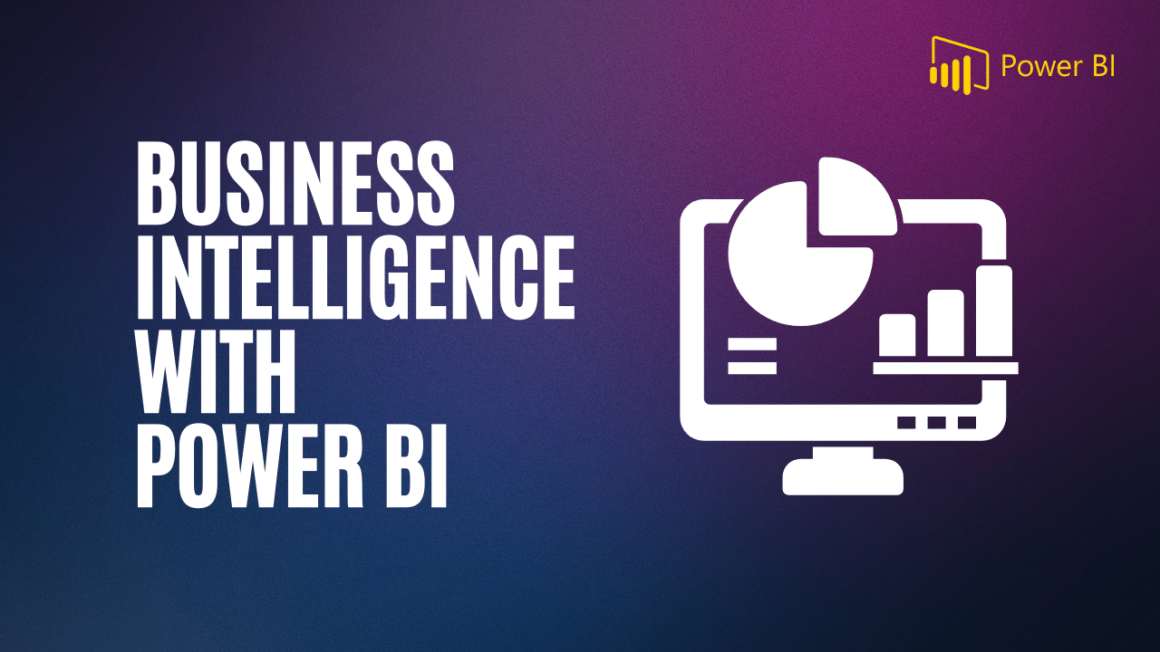 Business Intelligence Live Course with Power BI