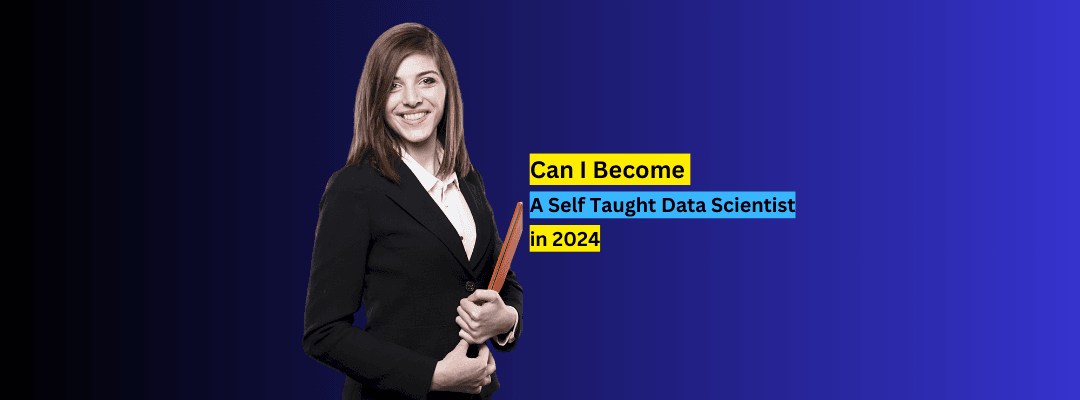 Are you a self-made data scientist? How did you do it?